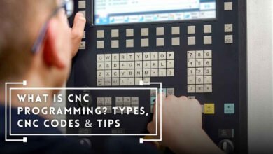 What Is CNC Programming? Types, CNC Codes & Tips