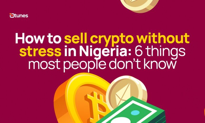 How to Sell Crypto Without Stress in Nigeria with Dtunes